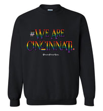 Load image into Gallery viewer, We Are Cincinnati - Pride Unisex Crew