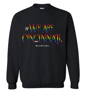 We Are Cincinnati - Pride Unisex Crew