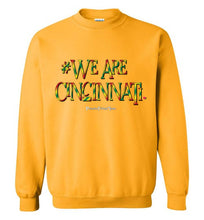 Load image into Gallery viewer, We Are Cincinnati - My DEIs - Unisex Crew