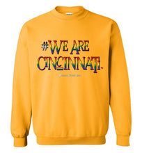 Load image into Gallery viewer, We Are Cincinnati - Pride Unisex Crew