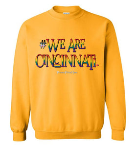 We Are Cincinnati - Pride Unisex Crew