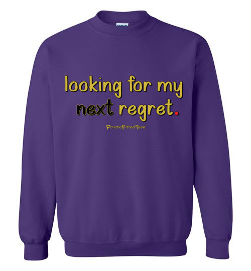 Next Regret - Crewneck