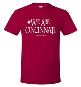 We Are Cincinnati - Tee