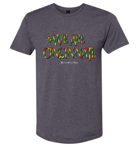 We Are Cincinnati - My DEIs - Unisex Tee