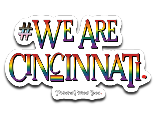 We Are Cincinnati - Pride Decal