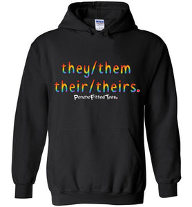 They/Them/Their/Theirs Pride - Hoodie