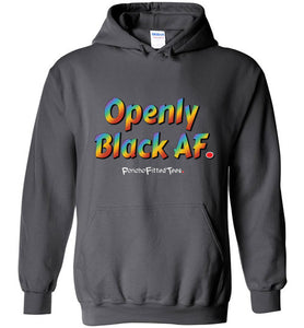 Openly Black AF Pride - Hoodie