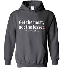 Load image into Gallery viewer, Get the Most - Hoodie