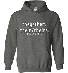 They/Them/Their/Theirs Plain - Hoodie