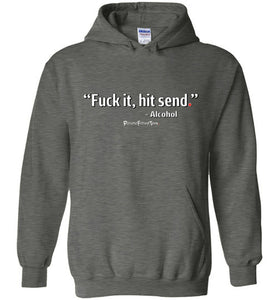 Hit Send - Hoodie