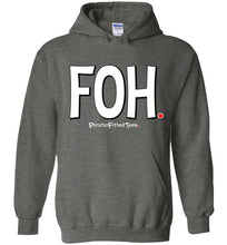 Load image into Gallery viewer, FOH - Hoodie