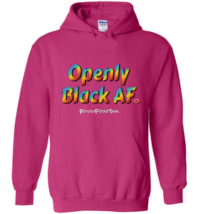 Openly Black AF Pride - Hoodie