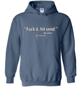 Hit Send - Hoodie
