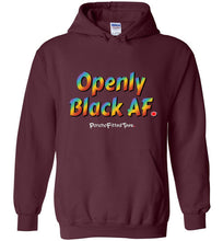 Load image into Gallery viewer, Openly Black AF Pride - Hoodie