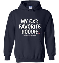 Load image into Gallery viewer, My Ex&#39;s Favorite - Hoodie
