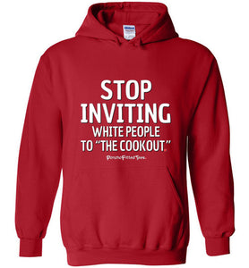 Stop Inviting! - Hoodie