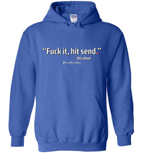 Hit Send - Hoodie