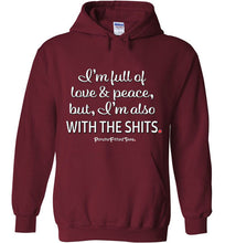 Load image into Gallery viewer, Full of Peace - Hoodie