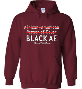 Black AF - Hoodie