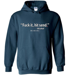 Hit Send - Hoodie
