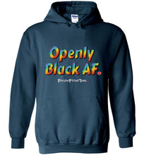 Load image into Gallery viewer, Openly Black AF Pride - Hoodie