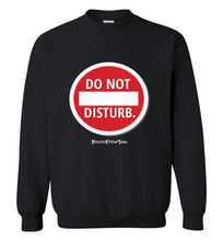 Load image into Gallery viewer, Do Not Disturb - Crewneck