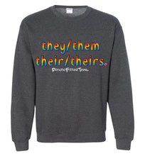 Load image into Gallery viewer, They/Them/Their/Theirs Pride - Crewneck