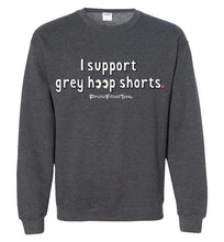 Load image into Gallery viewer, I Support Grey Hoop Shorts - Crewneck