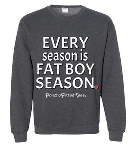 Fat Boy Season - Crewneck