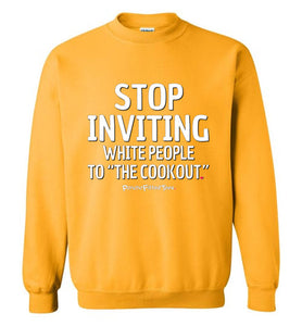 Stop Inviting! - Crewneck