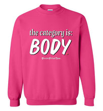 Load image into Gallery viewer, Category is Body - Crewneck