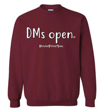 Load image into Gallery viewer, DMs Open - Crewneck