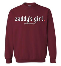 Load image into Gallery viewer, Zaddy&#39;s Girl - Crewneck