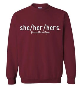 She/Her/Hers Plain - Crewneck