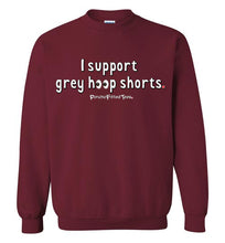 Load image into Gallery viewer, I Support Grey Hoop Shorts - Crewneck