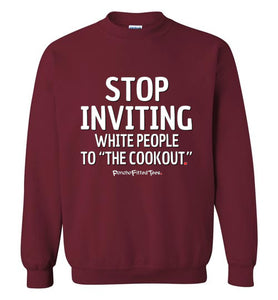 Stop Inviting! - Crewneck