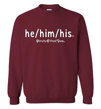 Load image into Gallery viewer, He/Him/His Plain - Crewneck