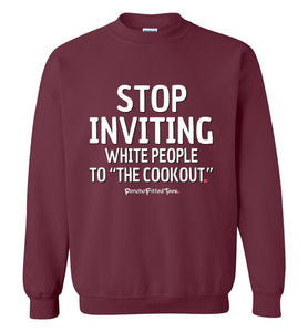 Stop Inviting! - Crewneck