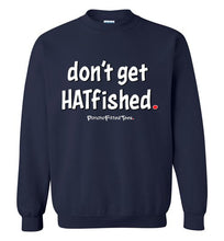 Load image into Gallery viewer, Hatfished - Crewneck