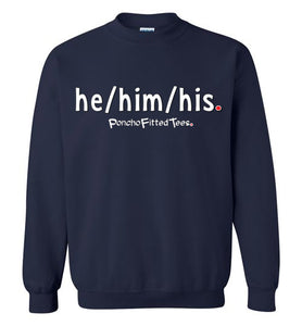 He/Him/His Plain - Crewneck