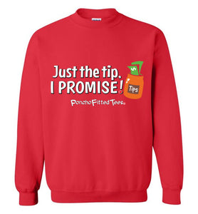 Just the Tip - Crewneck