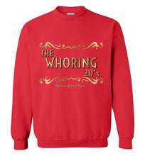 Load image into Gallery viewer, Whoring 20&#39;s - Unisex Crewneck