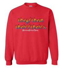 Load image into Gallery viewer, They/Them/Their/Theirs Pride - Crewneck