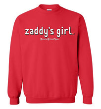 Load image into Gallery viewer, Zaddy&#39;s Girl - Crewneck