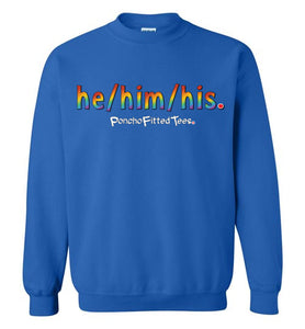 He/Him/His Pride - Crewneck