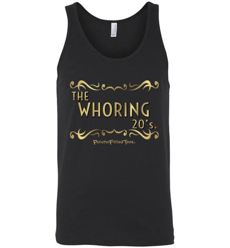 Whoring 20's - Unisex Tank