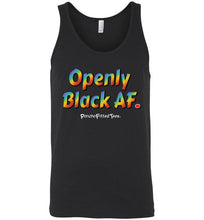 Load image into Gallery viewer, Openly Black AF Pride - Unisex Tank