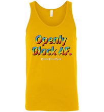 Load image into Gallery viewer, Openly Black AF Pride - Unisex Tank