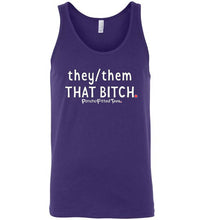 Load image into Gallery viewer, They/Them/That Bitch - Unisex Tank