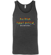 Load image into Gallery viewer, He/Him/That - Unisex Tank